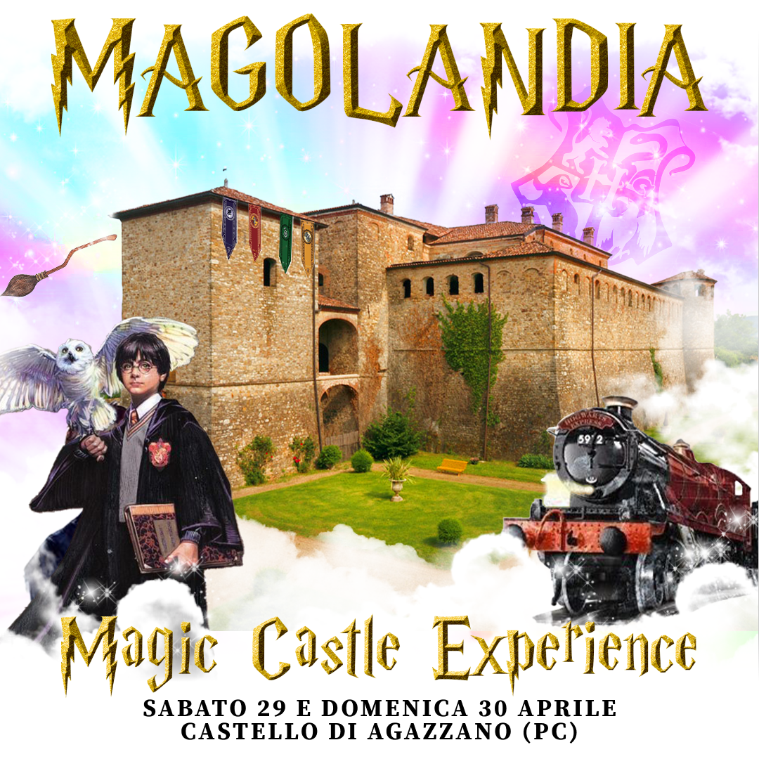 29-30/04/23 - MAGOLANDIA – CASTELLO DI AGAZZANO - PIACENZA